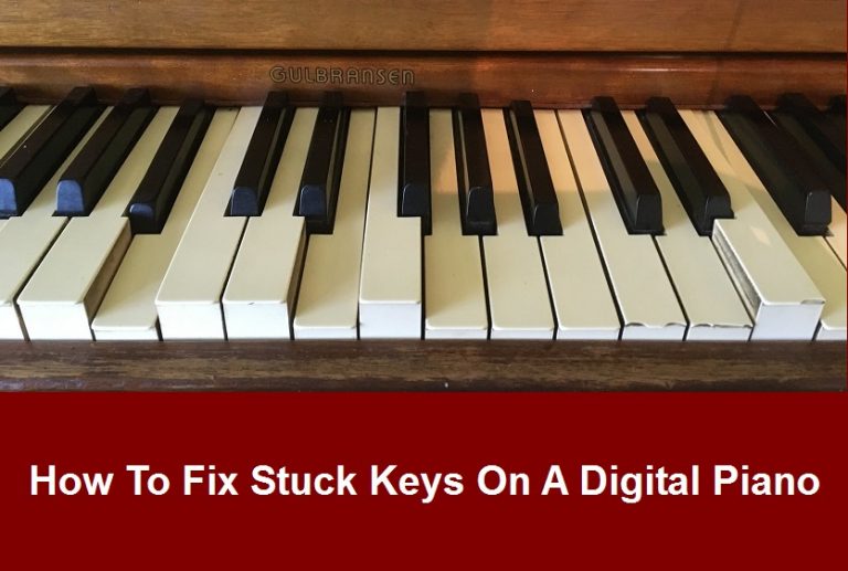 how-to-fix-digital-piano-keys-pick-your-best-one